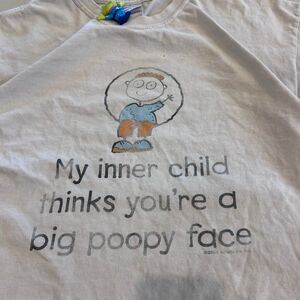 Gildan "My inner child thinks you're a big poopy face"